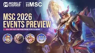 MSC 2026 Events Preview | Mobile Legends: Bang Bang