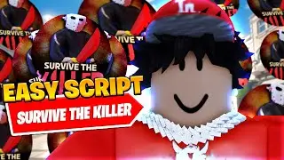 *BEST* New Survive The Killer Auto Loot Script *Auto Farm*