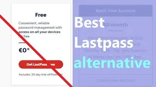 LastPass Free changes make people to switch the platform! Is Bitwarden a good alternative?