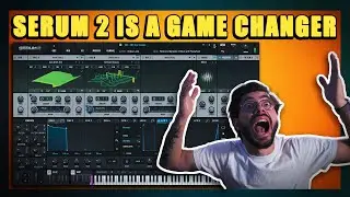 Serum 2 - The New Omnisphere???