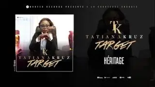 Tatiana Kruz feat Fabregas Métis Noir - Héritage ( Audio )