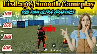 FREE FIRE LAG FIX ULTRA GRAPHICS CONFIG || FF LAG FIX CONFIG ||FF LAG FIX 1GB RAM FIX LAG FREE FIRE
