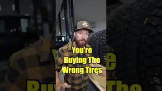 You’re Buying The Wrong Tires 