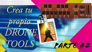 Como crear tu propio DRONE TOOLS en Mainstage 3 (pads infinitos)  PARTE #2