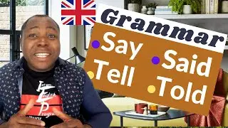 Say Said Tell Told differences and usage | English Grammar