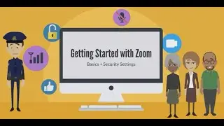 Zoom: Getting Started + Basics