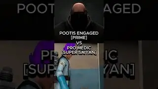 POOTIS ENGAGED [PRIME] VS PRO MEDIC [SUPER SAIYAN] #meme #shortvideo #tf2 #edit #battle #pootis #vs