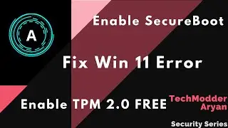 Enable TPM and SecureBoot for FREE | Win 11 compatible | PC Health check fix