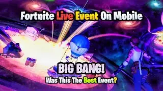 Fortnite BIG BANG Event (Full Live Event)