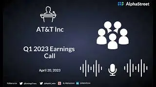 AT&T Inc Q1 2023 Earnings Call