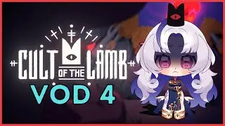 Cult of the Lamb - VOD [ 4 ]