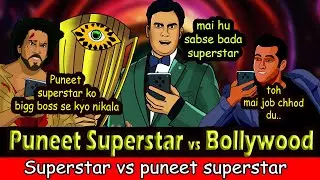 Puneet Superstar vs Bollywood Superstar