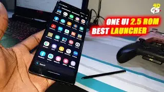 Best Launcher For One Ui 2.5 ROM On Samsung Galaxy Note 8