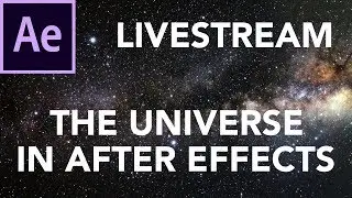 Creating a 3d Space scene in After Effects Live! 1 Hour Creations