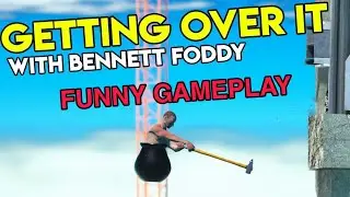 Getting over it - Android gameplay | FUNNY moments 😂😂