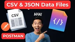 Automate Your API Testing: Data-Driven Postman Collections with CSV & JSON