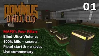 Doom II: Dominus Diabolicus - MAP01: Four Pillars - Blind Ultra-Violence 100%