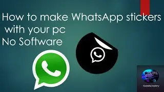How to make Whatsapp stickers with your pc no software