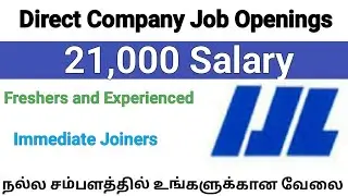 💥21,000 Salary Freshers and Experienced Job Openings Good Salary Jobs 