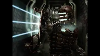 Dead Space Серия#2