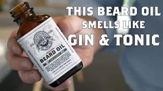 GIN & TONIC BEARD OIL by The Bearded Chap