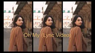 Oh My - Nida (Lyric Video)