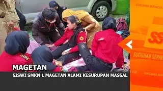 MAGETAN - Siswi SMKN 1 Magetan Alami Kesurupan Massal
