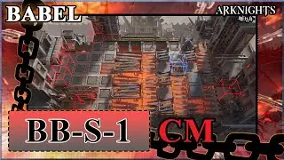 [Arknights] BB-S-1 Challenge Mode | Babel