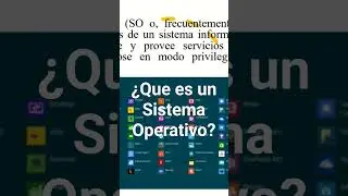 Que es un Sistema Operativo