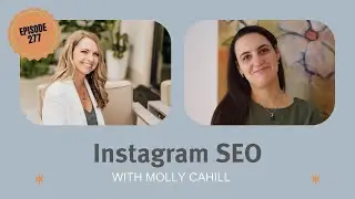 Instagram SEO with Molly Cahill