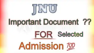 Important Documents For Jnu Admission 2020 || Jnuee Expected Cut Off | 2020