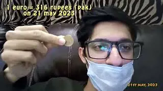 Converting 1 Euro (Coin) to Pakistani Rupees at Money Exchange Company