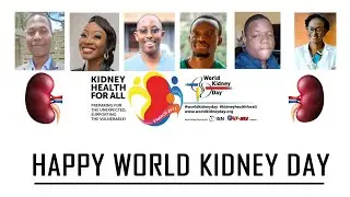 World Kidney Day | Your Health Your Life | Zambia