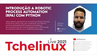 Introdução a Robotic Process Automation (RPA) com Python - Andrius Jaques
