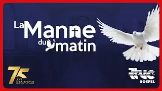 LA MANNE DU MATIN || 07 SEPTEMBRE 𝟐𝟎𝟐𝟒