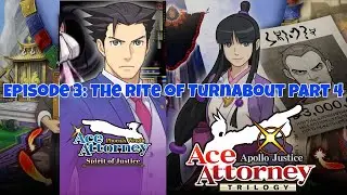 Apollo Justice: Ace Attorney Trilogy (Spirit of Justice) Episode 3 Part 4
