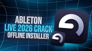 Ableton Live 2026 Crack | Full Pre-Activated | All Instruments & Packs | No Authorization Required