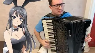 Seishun Buta Yarou wa Bunny Girl Senpai no Yume wo Minai ED - Fukashigi no Carte | Accordion Cover