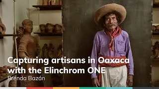 Capturing artisans in Oaxaca with Brenda Bazán and the Elinchrom ONE