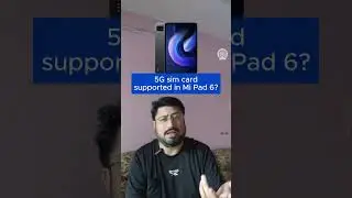 how to use 5G sim in mi pad 6? how to use 4g sim in xiaomi pad 6?