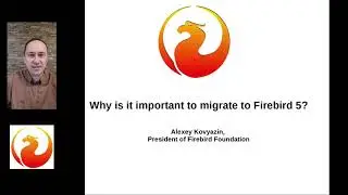 Why is it important to migrate to Firebird 5?