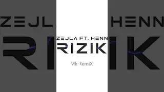 DZEJLA RAMOVIC - RIZIK ft. HENNY