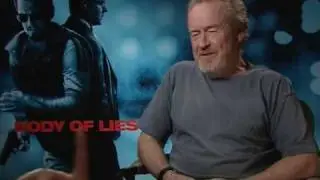 Ridley Scott : Body Of Lies - EXCLUSIVE INTERVIEW
