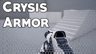 UE4 Tutorial: Armor Mode (Crysis)
