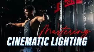 Mastering Cinematic Lighting