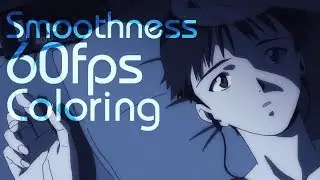 Smoothness ● 60fps ● Coloring [Sony Vegas AMV Editing]