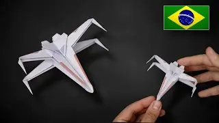 Origami: Star Wars X-Wing - Nave Espacial de Papel - Instruções em Português BR