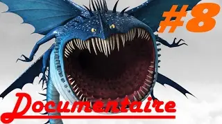 Dragons : Le Documentaire #8 : Le Mille-Tonnerres