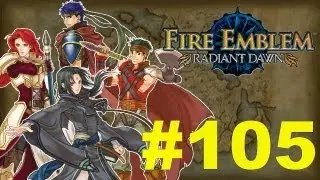 Let's Play Fire Emblem Radiant Dawn 