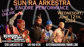 SUN RA ARKESTRA - Marshall Allen's 100th Birthday FULL SHOW at Keystone Korner Baltimore (2024)